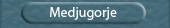 Medjugorje